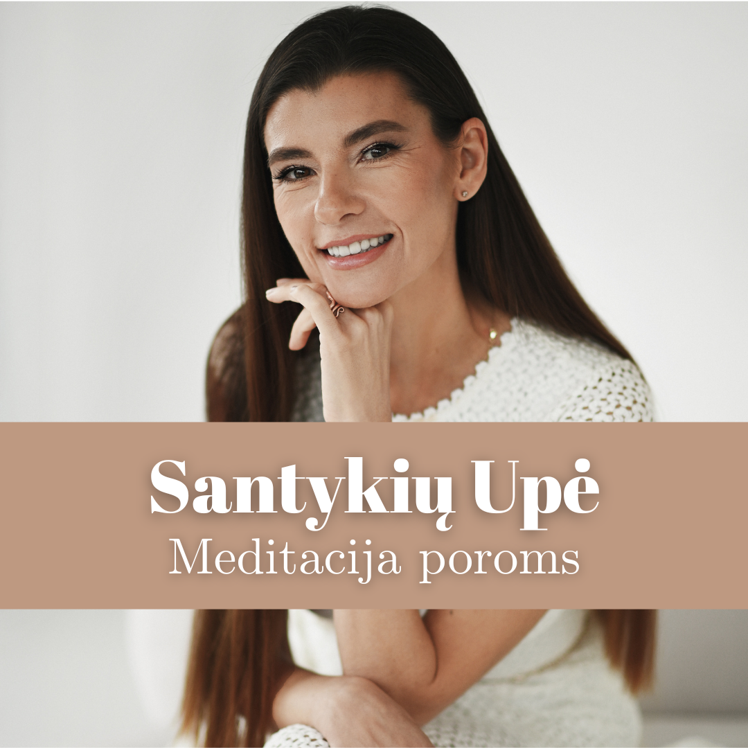 Santykių upė – gili meditacija poroms